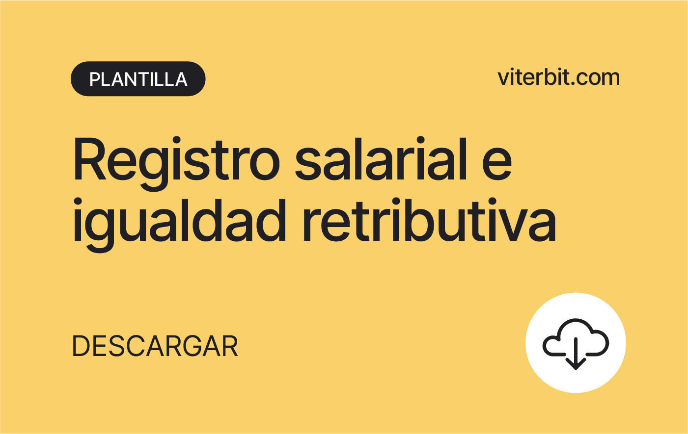 Registro salarial e igualdad retributiva 1 - Viterbit.png