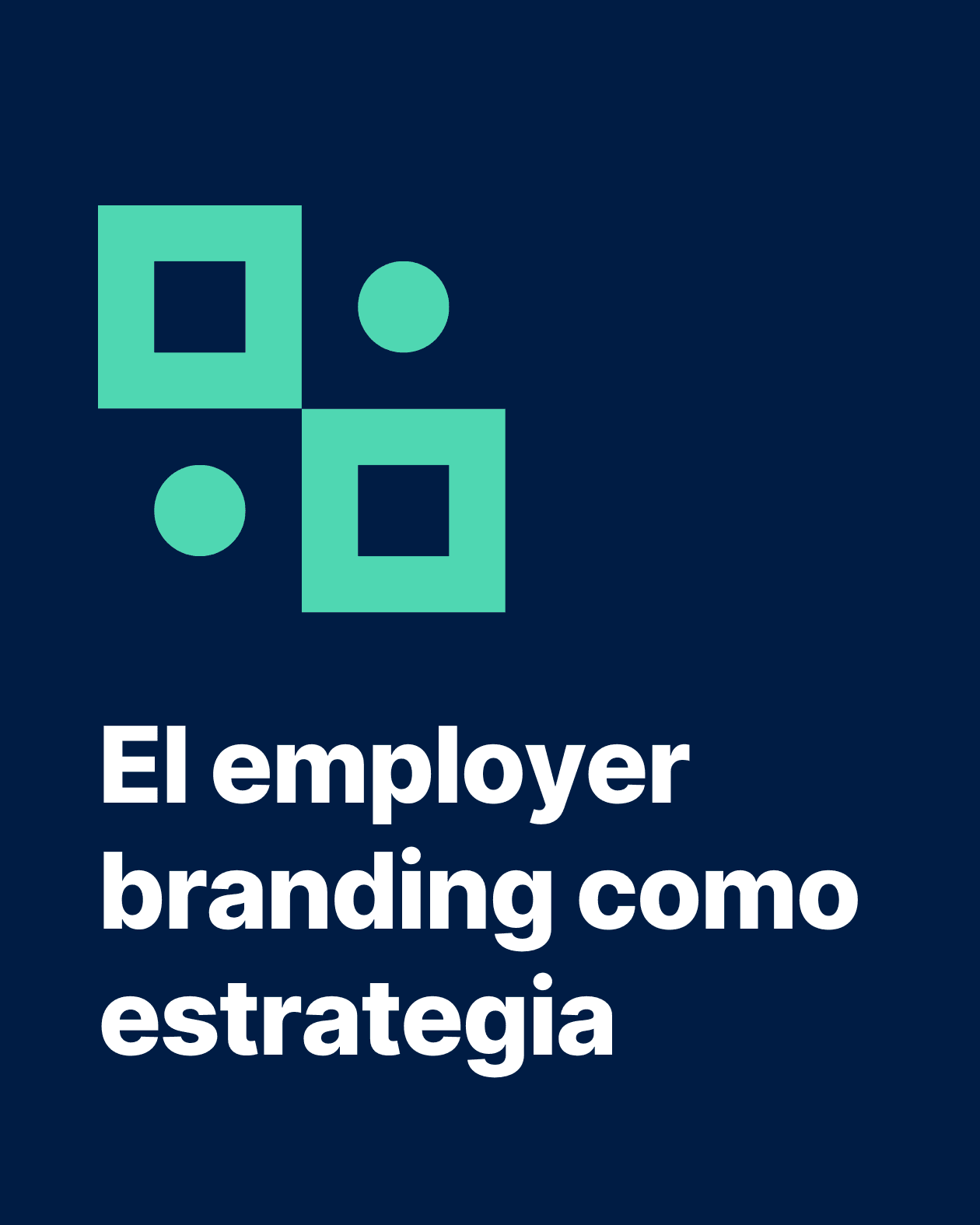 Blog sobre qué es el employer branding