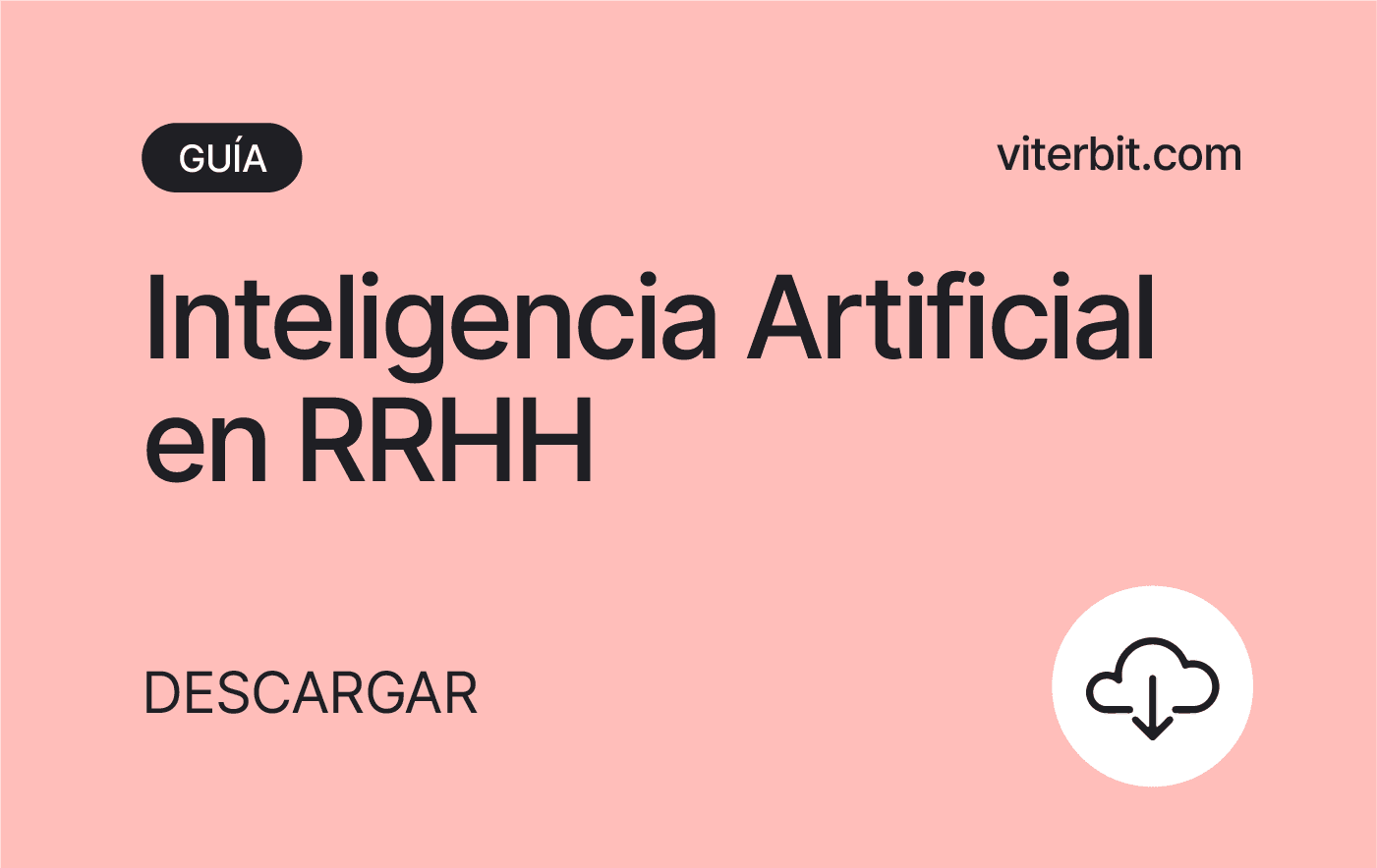 Guía para usar la Inteligencia Artificial en RRHH